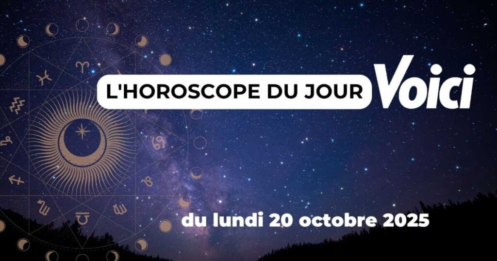 Horoscope du lundi 20 octobre 2025 : le zodiaque sème le chaos, attention aux surprises aujourd’hui Horoscope du lundi 20 octobre 2025 : le zodiaque sème le chaos, attention aux surprises aujourd’hui