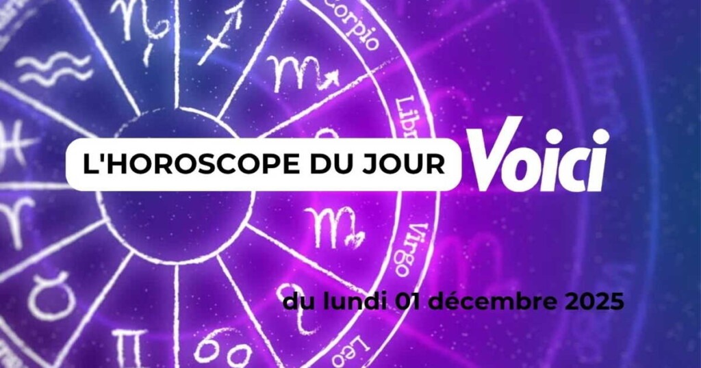 Horoscope du 1er décembre 2025 : quelles surprises vous réservent les astres en ce début de l’Avent Horoscope du 1er décembre 2025 : quelles surprises vous réservent les astres en ce début de l’Avent