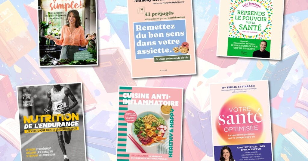 Six livres dédiés à votre bien-être Six livres dédiés à votre bien-être